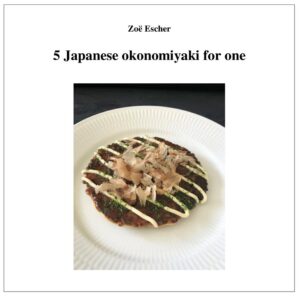 Mini Ebook: 5 Japanese Okonomiyaki for One